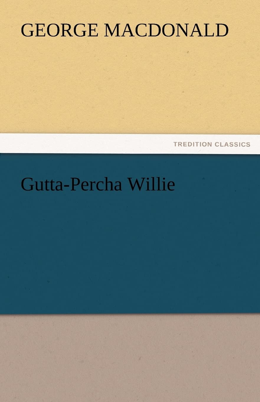 GuttaPercha Willie,Used