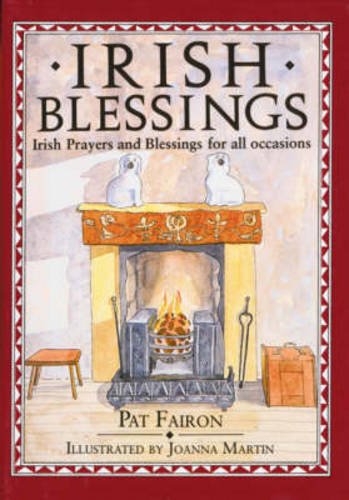 Irish Blessings: Irish Prayers and Blessings for All Occasions,Used