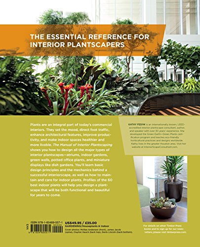 The Manual of Interior Plantscaping: A Guide to Design, Installation, and Maintenance,Used