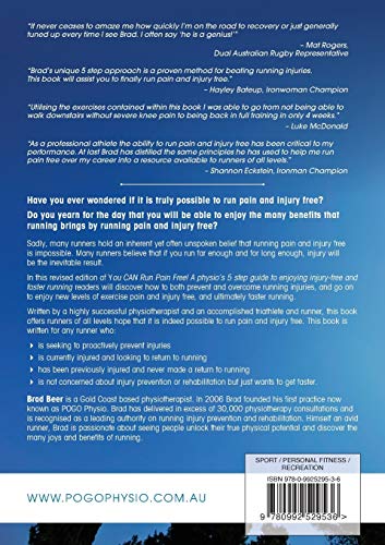You Can Run Pain Free! Revised & Expanded Edition: A Physio's 5 step guide to enjoying injuryfree and faster running,Used