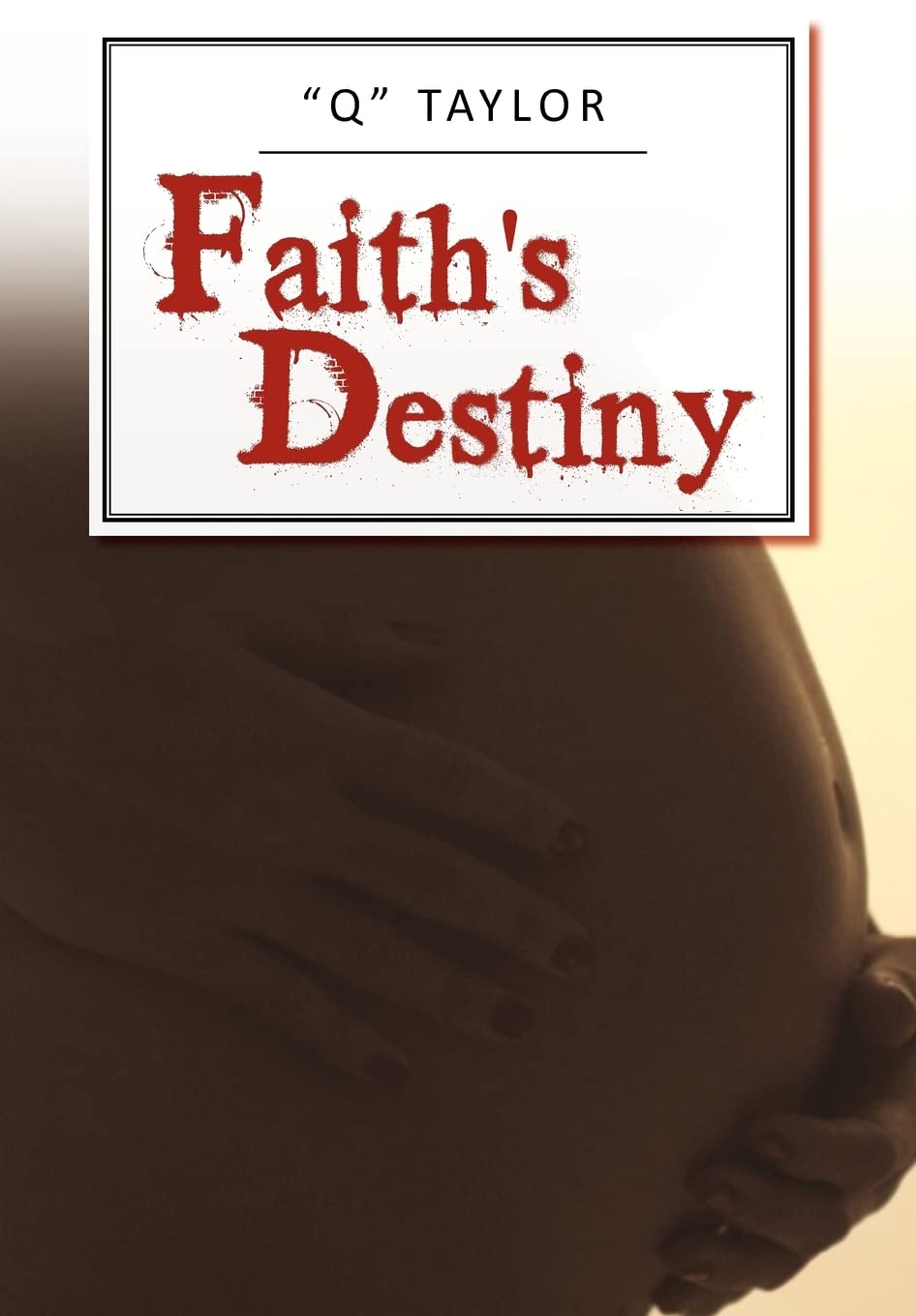 Faith's Destiny,Used