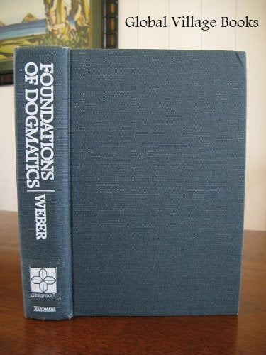 Foundations of Dogmatics, Vol. 1,Used
