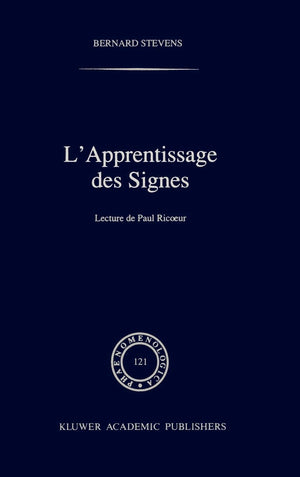 L'Apprentissage Des Signes: Lecture de Paul Ricoeur (Phaenomenologica, 121) (French Edition),Used