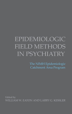 Epidemiologic Field Methods in Psychiatry: The NIMH Epidemiologic Catchment Area Program,Used