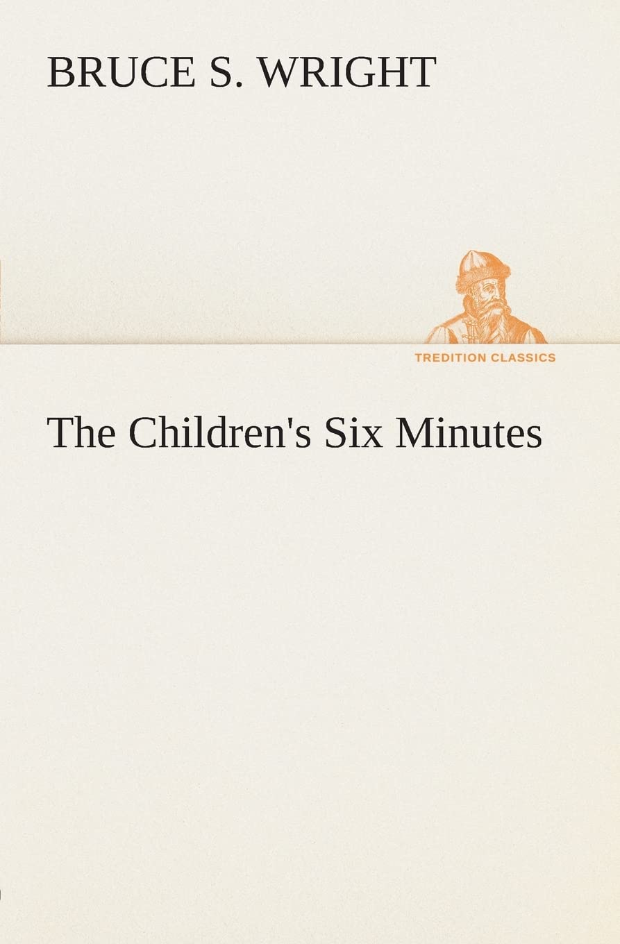The Children's Six Minutes,Used