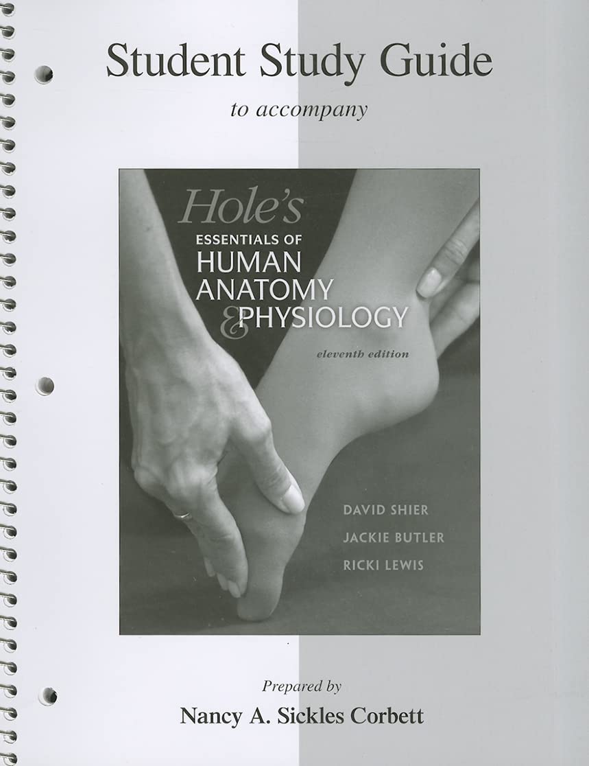 Student Study Guide for Hole's Essentials of A&P,Used