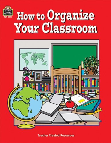 How to Organize Your Classroom,Used