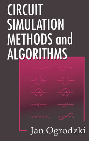 Circuit Simulation Methods and Algorithms (Electronic Engineering Systems),Used