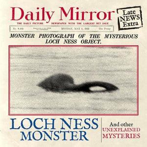 The Loch Ness Monster And Other Unexplained Mysteries