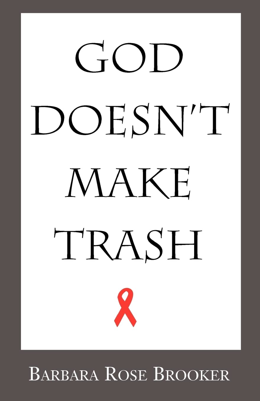 God Doesn't Make Trash,New