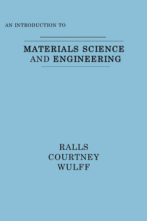 An Introduction to Materials Science and Engineering,Used