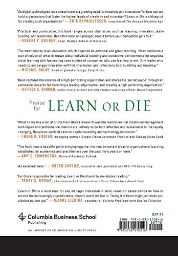 Learn or Die: Using Science to Build a LeadingEdge Learning Organization (Columbia Business School Publishing),Used