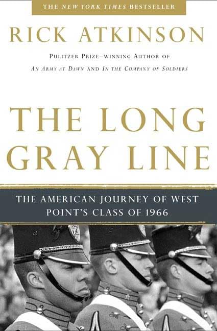 The Long Gray Line: The American Journey of West Point's Class of 1966,New