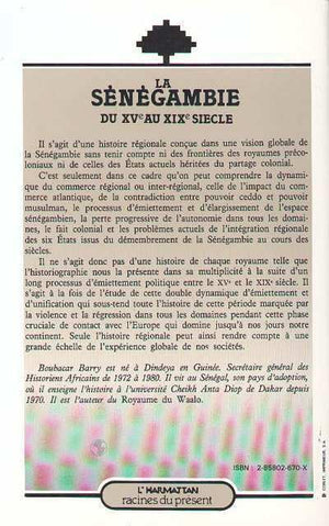 La Sngambie Du Xve Au Xixe Sicle, Traite Ngrire: Islam, Conqute Coloniale (French Edition),New