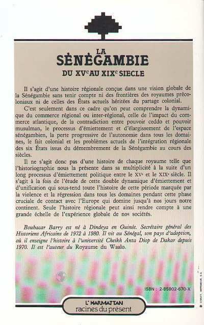 La Sngambie du XVe au XIXe sicle, Traite ngrire: Islam, Conqute coloniale (French Edition),Used