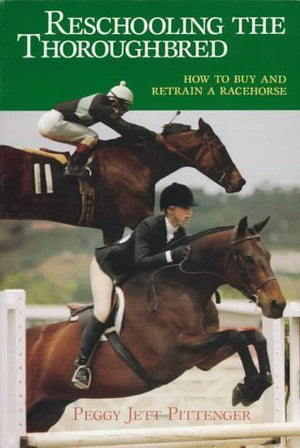 Reschooling the Thoroughbred,Used