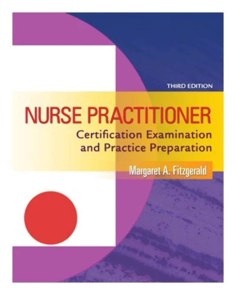 Nurse Practitioner: Certification Examination and Practice Preparation, 3rd Edition,Used
