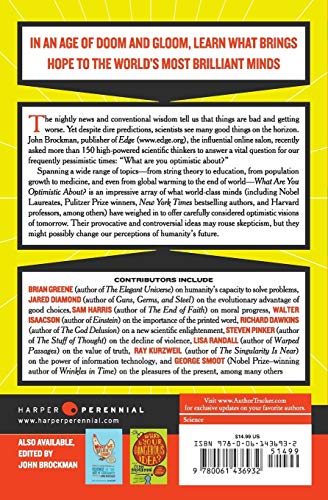 What Are You Optimistic About?: Today's Leading Thinkers on Why Things Are Good and Getting Better (Edge Question Series),Used