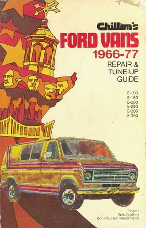 Chilton'S Repair And Tuneup Guide: Ford Vans, 196677