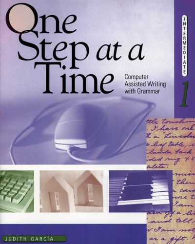 One Step At A Time, Intermediate 1: Computer Assisted Writing With Grammar,New