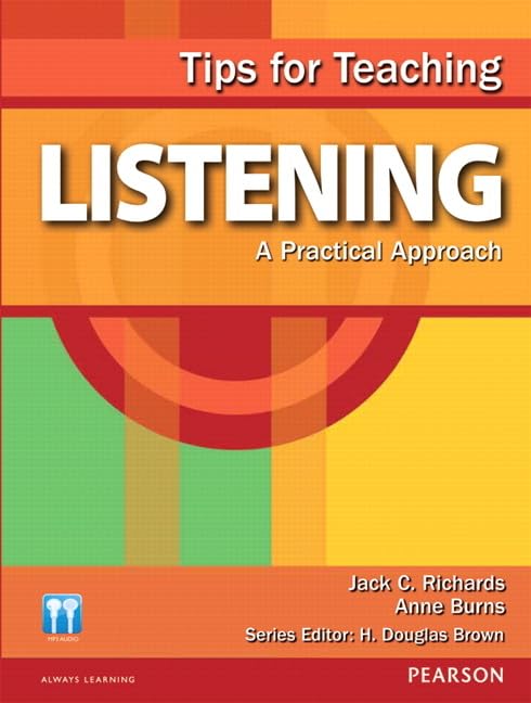 Tips For Teaching Listening: A Practical Approach
