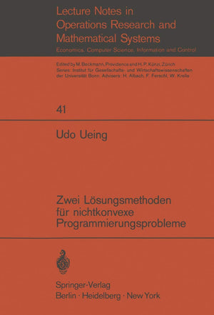 Zwei Lsungsmethoden Fr Nichtkonvexe Programmierungsprobleme (Lecture Notes In Economics And Mathematical Systems, 41) (German Ed,Used