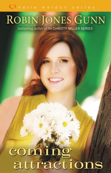 Coming Attractions (Katie Weldon Series),New