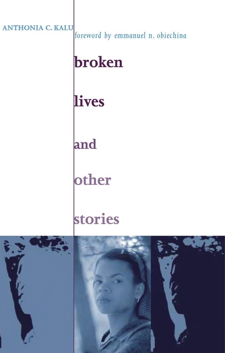 Broken Lives And Other Stories: Ris Af#79 (Volume 79) (Ohio Ris Africa Series),New