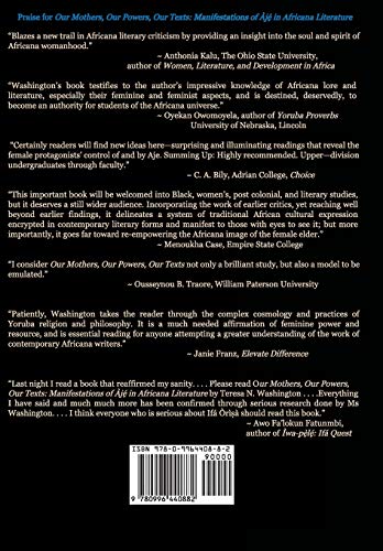Our Mothers, Our Powers, Our Texts: Manifestations of Aje in Africana Literature,Used