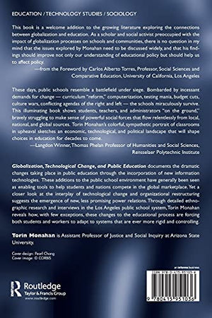 Globalization, technological change, and public education (Social Theory, Education, and Cultural Change),Used