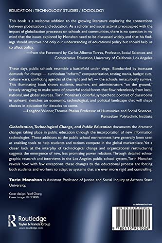 Globalization, technological change, and public education (Social Theory, Education, and Cultural Change),Used