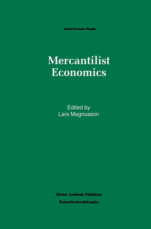 Mercantilist Economics (Recent Economic Thought, 33),Used