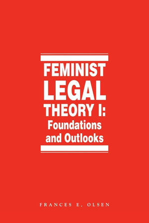 Feminist Legal Theory (Vol. 1) (International Library Of Essays In) (Law And Legal Series, 29),Used