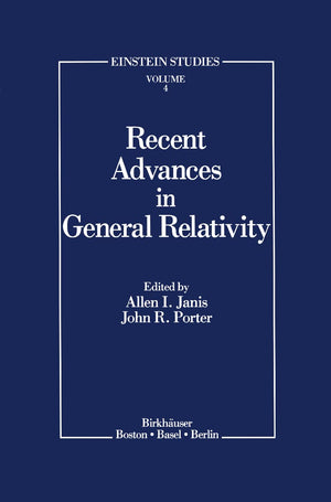 Recent Advances In General Relativity (Einstein Studies, 4),Used