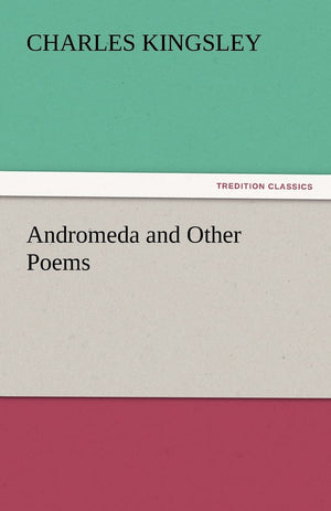 Andromeda and Other Poems,Used