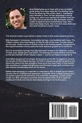 Billy Rainwater and the Golden Grapefruit: Seven Extraordinary Days That Saved One Dying Town,Used