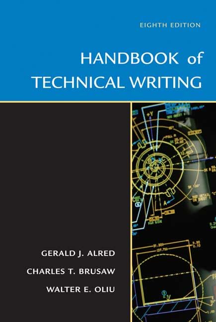 The Handbook Of Technical Writing, Eighth Edition,New