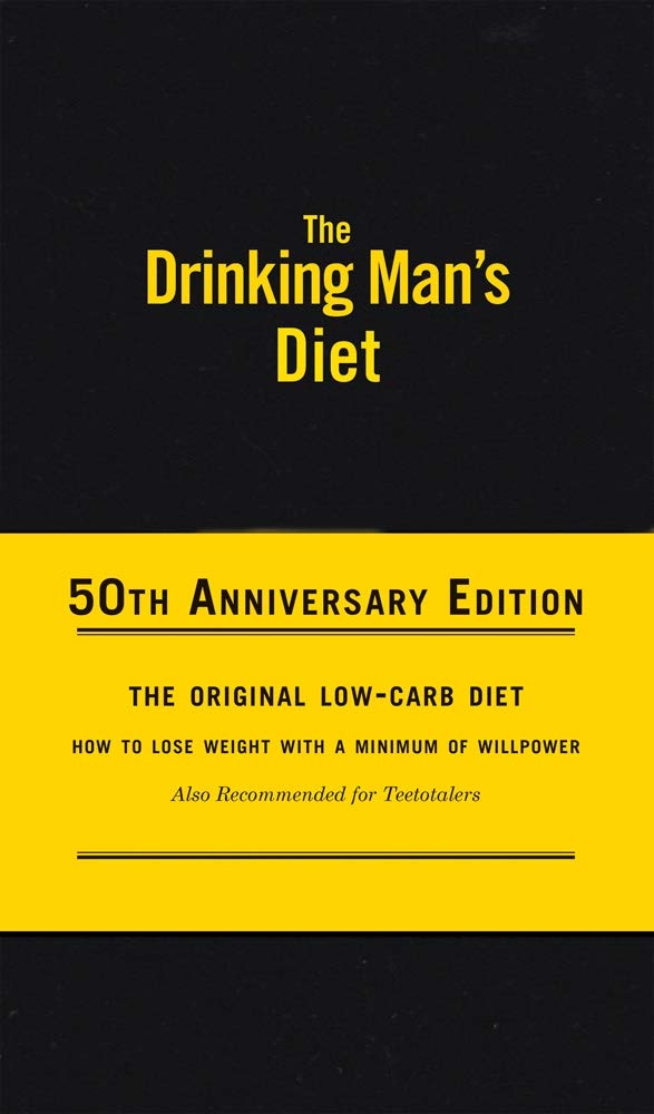 The Drinking Man'S Diet: 50Th Anniversary Edition