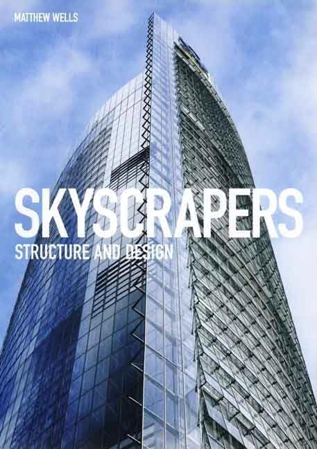 Skyscrapers: Structure and Design,Used