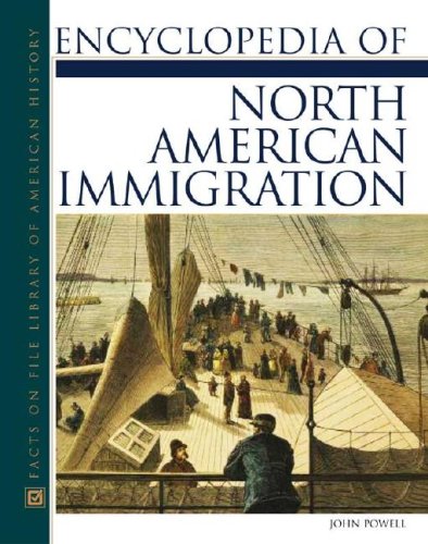 Encyclopedia Of North American Immigration (Facts On File Library Of American History),Used