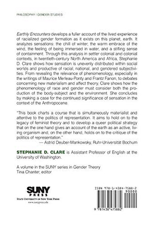 Earthly Encounters: Sensation, Feminist Theory, and the Anthropocene (SUNY series in Gender Theory),Used