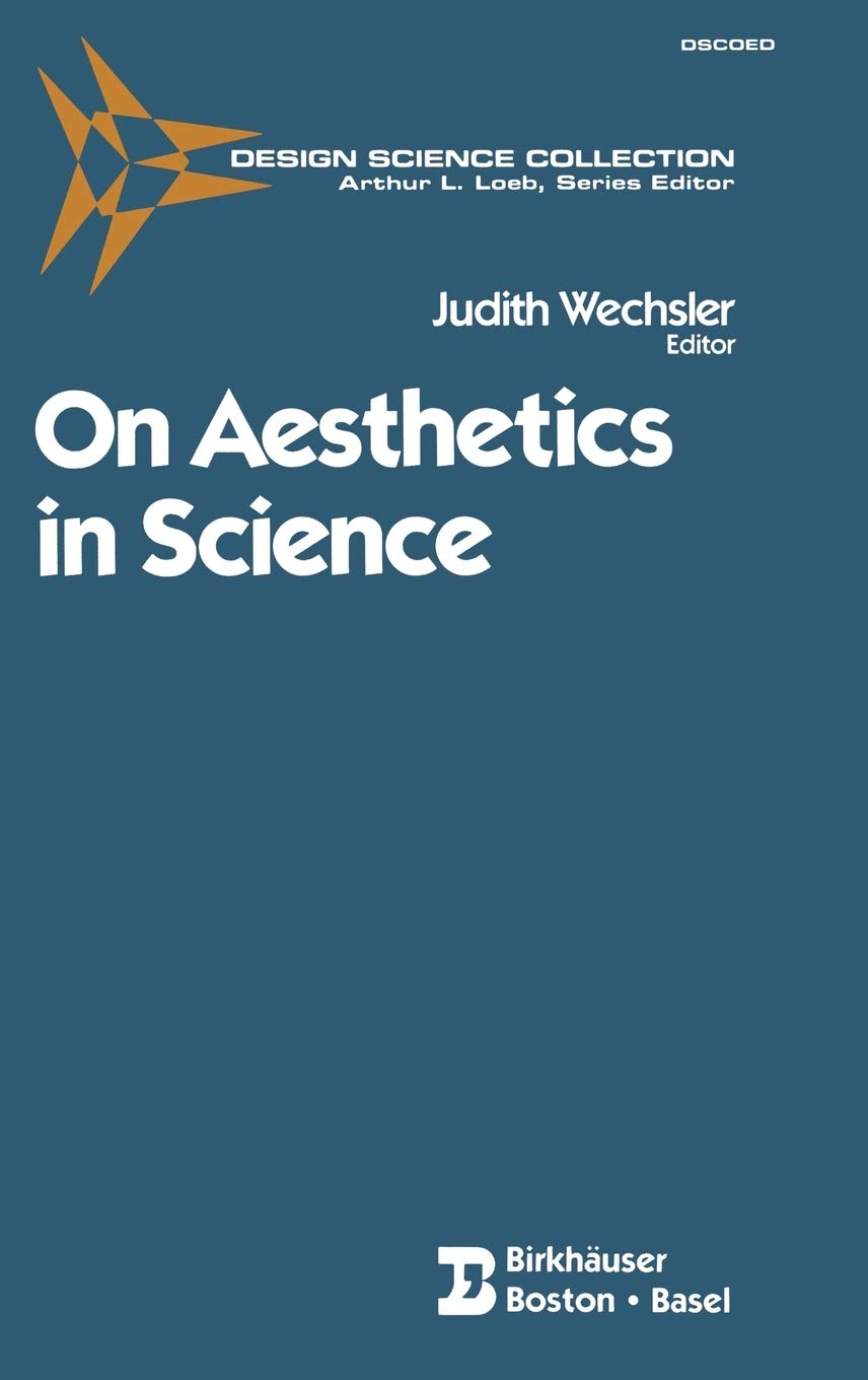 On Aesthetics in Science (Design Science Collection),Used