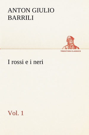 I rossi e i neri, vol. 1 (Italian Edition),Used