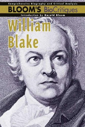 William Blake (Bloom's Biocritiques),Used