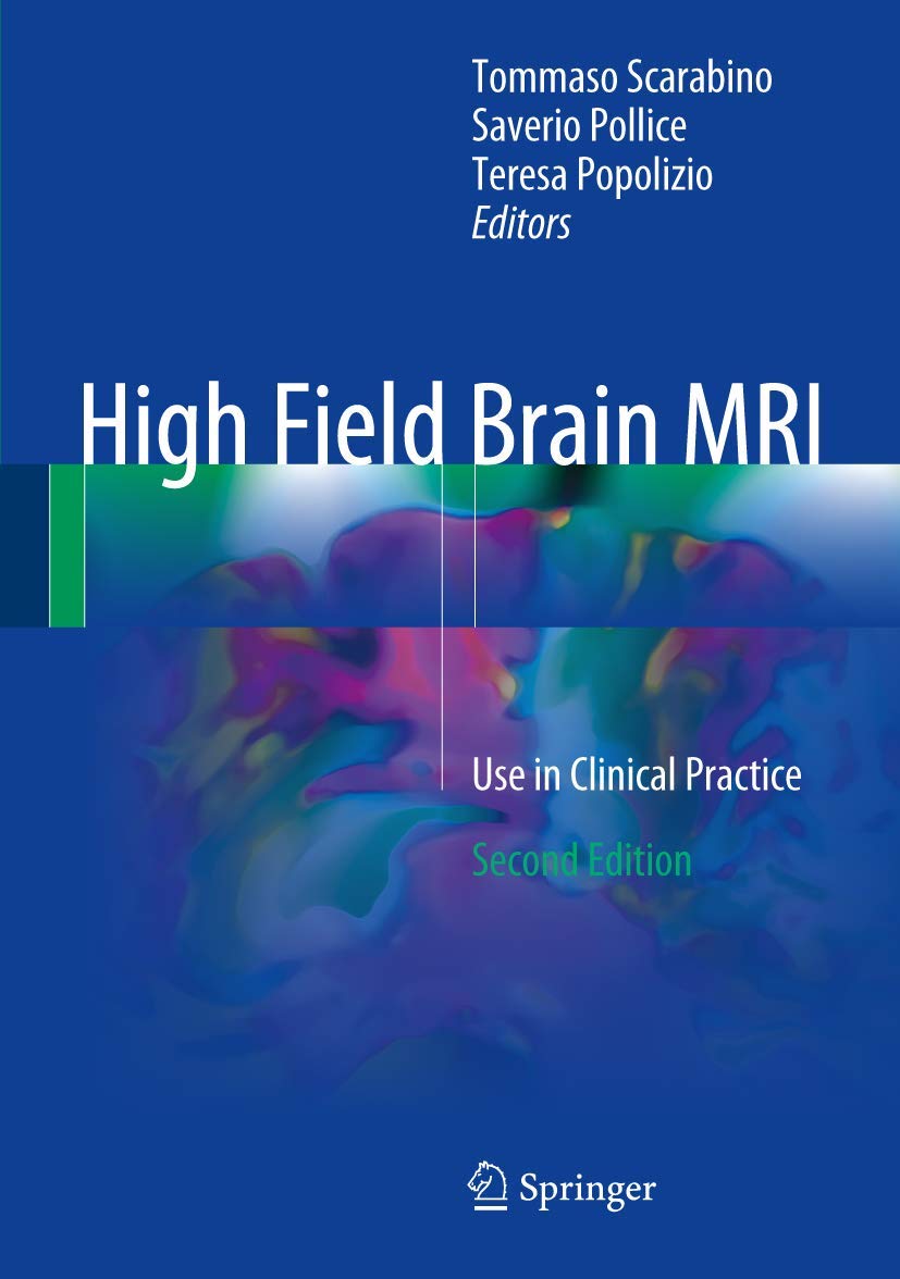 High Field Brain MRI: Use in Clinical Practice,Used