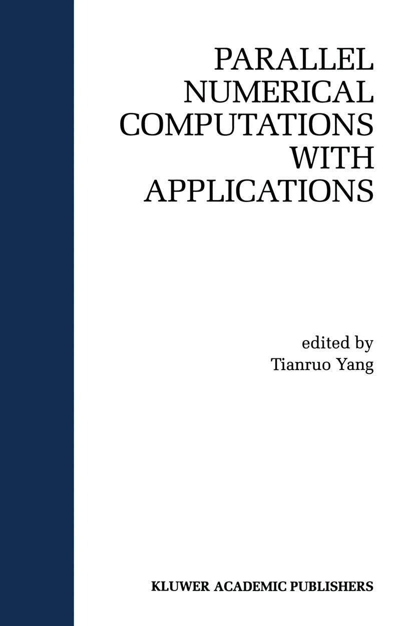 Parallel Numerical Computation with Applications (The Springer International Series in Engineering and Computer Science, 515),Used