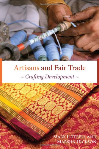 Artisans and Fair Trade: Crafting Development,Used