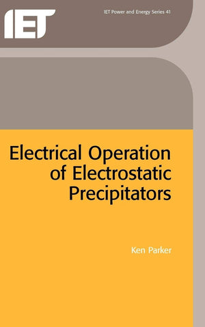 Electrical Operation of Electrostatic Precipitators (Energy Engineering),Used