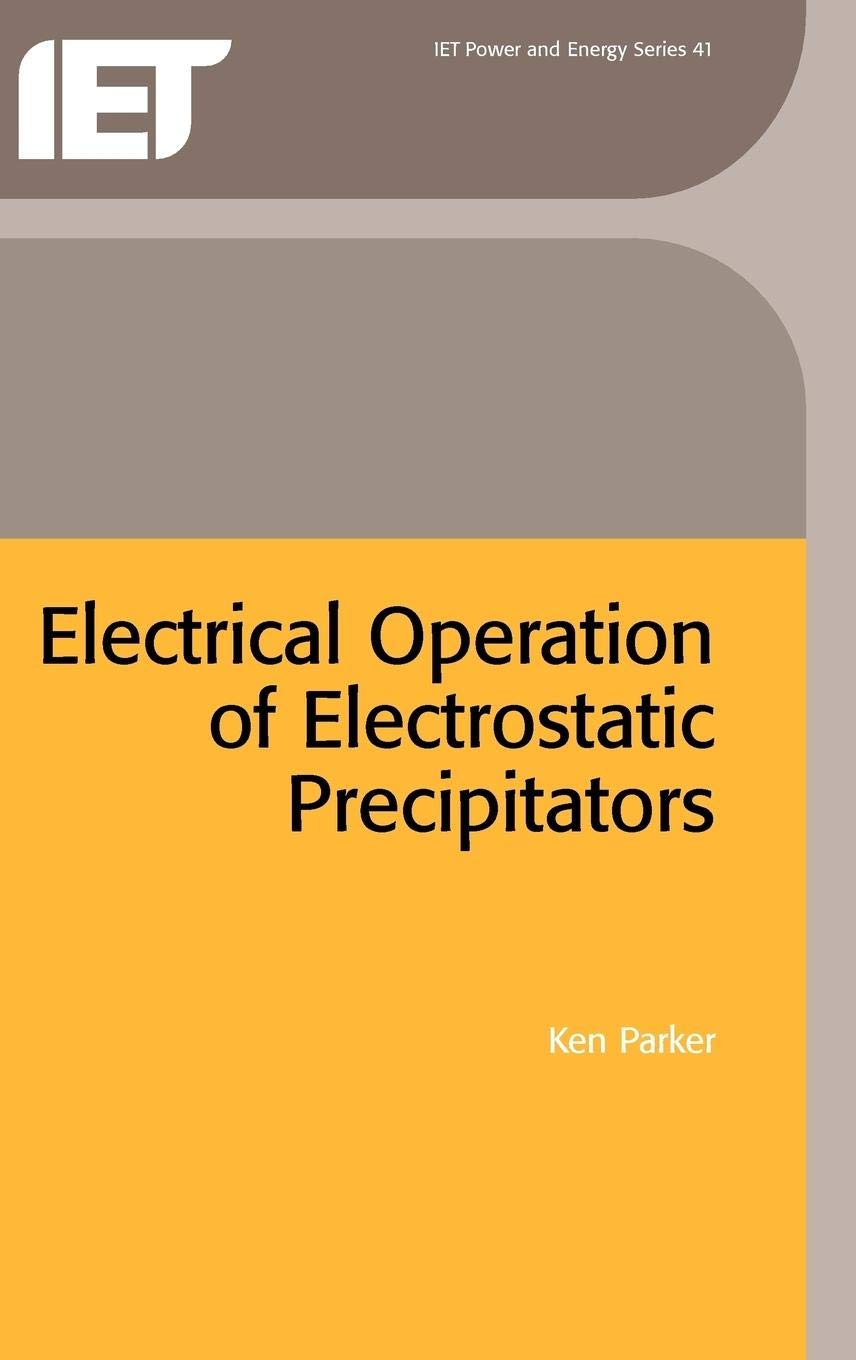 Electrical Operation of Electrostatic Precipitators (Energy Engineering),Used