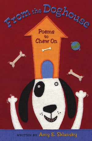 From the Doghouse: Poems to Chew On,Used